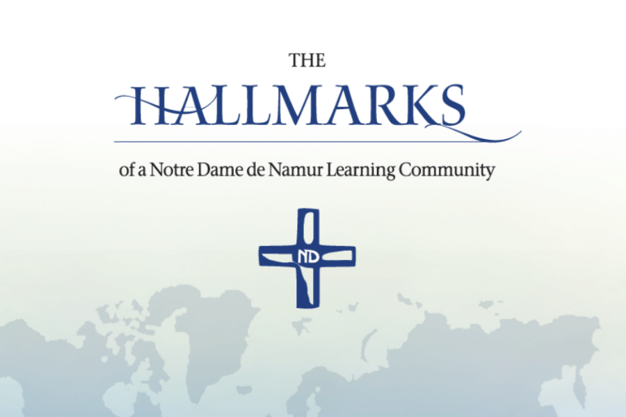 Hallmarks of the Sisters of Notre Dame de Namur